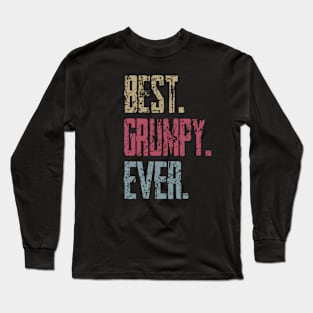 Vintage Best Grumpy Ever Retro Funny Quotes Happy Fathers Day Long Sleeve T-Shirt